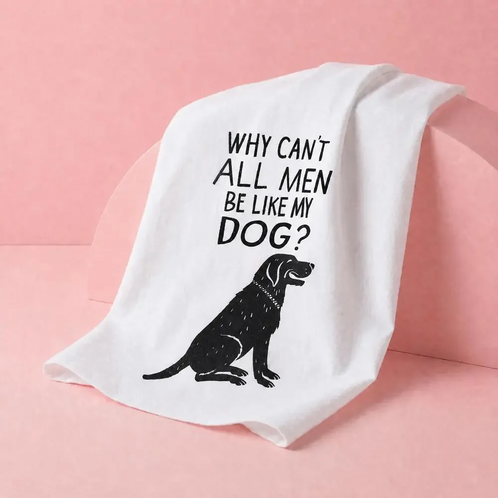 Be Like My Dog Kitchen Towel | 28